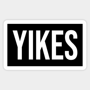 Yikes Sticker